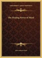 The Healing Power of Mind 0766134482 Book Cover