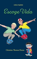 Escoge Vida 1950768325 Book Cover