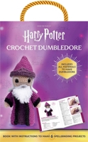 Harry Potter Crochet Dumbledore (Crochet Kits) 1667215221 Book Cover