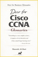Deer for Cisco CCNA Glossaries (Deer for Business Glossaries) B0GGBWNZCC Book Cover
