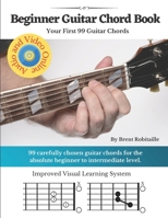 Beginner Guitar Chord Book: Your First 99 Guitar Chords B09FCFP95G Book Cover