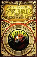 Arthur and the Forbidden City 0060596287 Book Cover