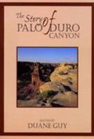 The Story of Palo Duro Canyon (Double Mountain Books--Classic Reissues of the American West) 0896724530 Book Cover