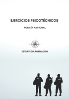 Ejercicios psicotécnicos: para Policía Nacional (Ejercicios Psicotécnicos Estrategia Formación) B0B14R7TWK Book Cover