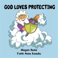 God Loves Protecting 0648838684 Book Cover