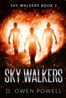 Sky Walkers 099726277X Book Cover