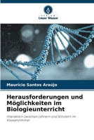 Herausforderungen und Möglichkeiten im Biologieunterricht (German Edition) 6208027772 Book Cover