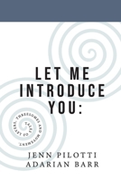 Let Me Introduce You: Tales of levers, threesomes and movement. B0BSMGMG8S Book Cover