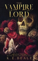 The Vampire Lord: Book Two of the Blood and Venom Saga 1068414510 Book Cover