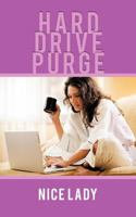 Hard Drive Purge 1477253483 Book Cover