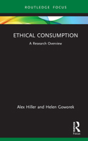 Ethical Consumption: A Research Overview 1032160632 Book Cover