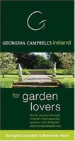 Georgina Campbell's Ireland For Garden Lovers': Gentle Journeys Through Ireland's Most Beautuful Gardens With Delightful Places To Stay Along The Way (Georgina Campbell's Ireland) 1903164141 Book Cover