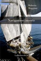 Navigazioni incerte 1540629562 Book Cover
