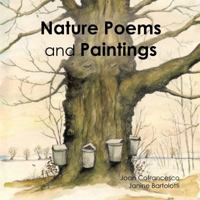 Nature Poems and Paintings 1524641707 Book Cover