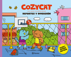 Cozy Cat 10. Deportes Y Diversión / Cozy Cat 10. Sports and Fun (Feel-Good Coloring Books) (Spanish Edition) 6073934874 Book Cover