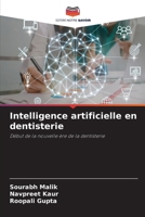 Intelligence artificielle en dentisterie (French Edition) 6208584701 Book Cover
