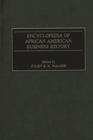 Encyclopedia of African American Business History 0313295492 Book Cover
