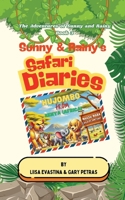 Sunny & Rainy's Safari Diaries (The Adventures of Sunny and Rainy) 1967289379 Book Cover