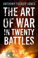 The Killing Game: A Thousand Years of Warfare in Twenty Battles 0750983485 Book Cover