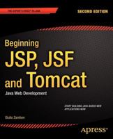 Beginning Jsp, Jsf and Tomcat: Java Web Development 1430246235 Book Cover