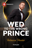 Wed to the Wrong Prince 1335614249 Book Cover