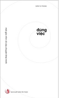 The Right Thing (a Perspective on the Story of Enlightenment) 6043406632 Book Cover