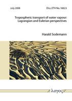 Tropospheric transport of water Vapour : Lagrangian and Eulerian Perspectives 3832513841 Book Cover