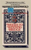 5 Weeks to Winning Bridge 0671781413 Book Cover