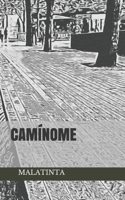 Camínome B08NS3XVM5 Book Cover