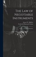 The law of Negotiable Instruments: Statutes, Cases and Authorities 1021410071 Book Cover