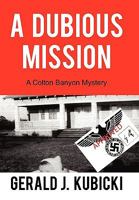 A Dubious Mission: The Aryan Tablet 145022976X Book Cover