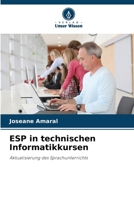 ESP in technischen Informatikkursen (German Edition) 6209144993 Book Cover