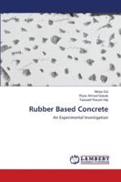 Rubber Based Concrete 6202666226 Book Cover