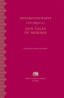 Jain Tales of Moksha 0674292510 Book Cover
