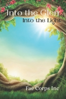 Into the Glen: Into the Light B09DMW9TXT Book Cover