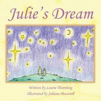 Julie's Dream 1481750828 Book Cover