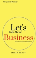 Let's Talk About Business B09VKQXTW7 Book Cover