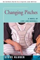 Changing Pitches 1555834736 Book Cover