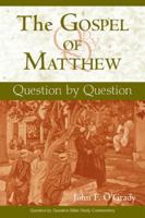 The Gospel of Matthew: Question by Question 0809144409 Book Cover