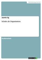 Schule als Organisation 3640402715 Book Cover