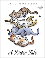 A Kitten Tale 0553498312 Book Cover
