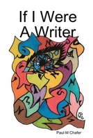 If I Were A Writer 0244774676 Book Cover