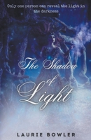 The Shadow of Light B0CC43TZKT Book Cover