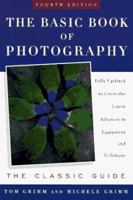 The Basic Book of Photography 0452252164 Book Cover