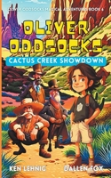 Oliver Oddsocks Cactus Creek Showdown B0CH1P1QZM Book Cover