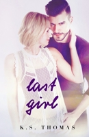 Last Girl 1519285558 Book Cover