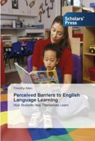 Perceived Barriers to English Language Learning 3639764234 Book Cover