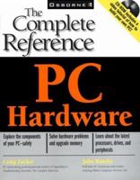 PC Hardware: The Complete Reference 0072125160 Book Cover
