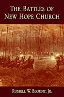 The Battles of New Hope Church 1589807480 Book Cover