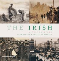 The Irish: A Photohistory 0500290792 Book Cover